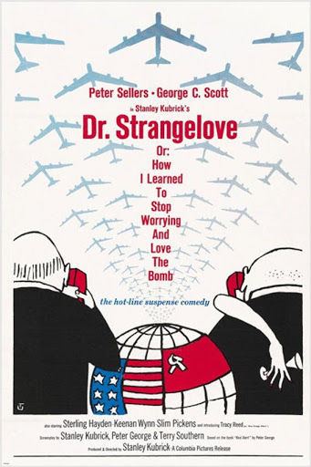 Stanley Kubrick drafts a satirical masterwork of laughs and nuclear annihilation in "Dr. Strangelove Or: How I Learned to Stop Worrying and Love the Bomb".