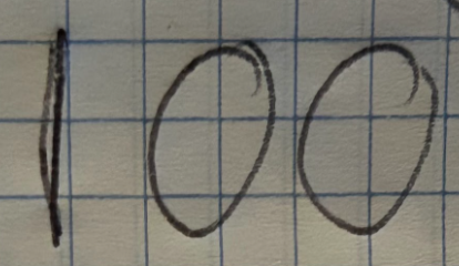 A hand-drawn one hundred.